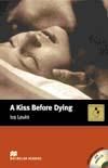 Macmillan Readers Intermediate Kiss Before Dying, A T. Pk with CD
