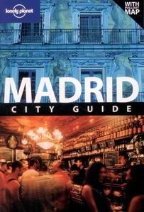Madrid - Lonely Planet Guide Book - 5th ed. /Španělsko/