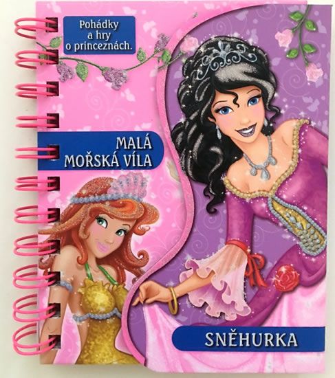Malá mořská víla / Sněhurka - Pohádky a hry o princeznách NAKLADATELSTVÍ SUN s.r.o.