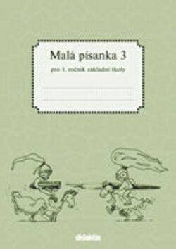 Malá písanka 3 pro 1. ročník ZŠ