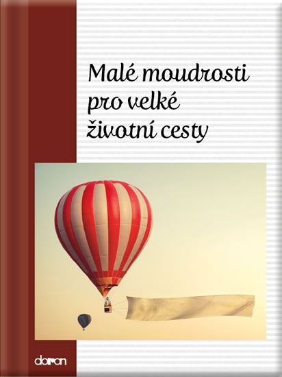 Obrázek produktu: Malé moudrosti pro velké životní cesty