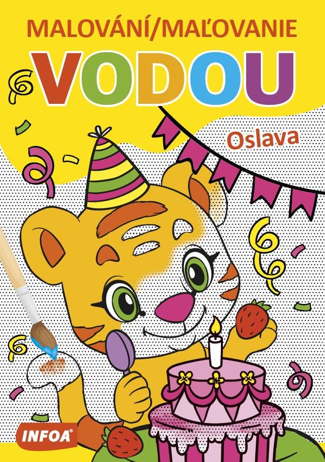 Malování / Maľovanie vodou – Oslava