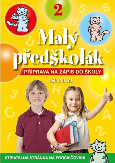 Levně Malý předškolák 2 - Příprava na zápis do školy