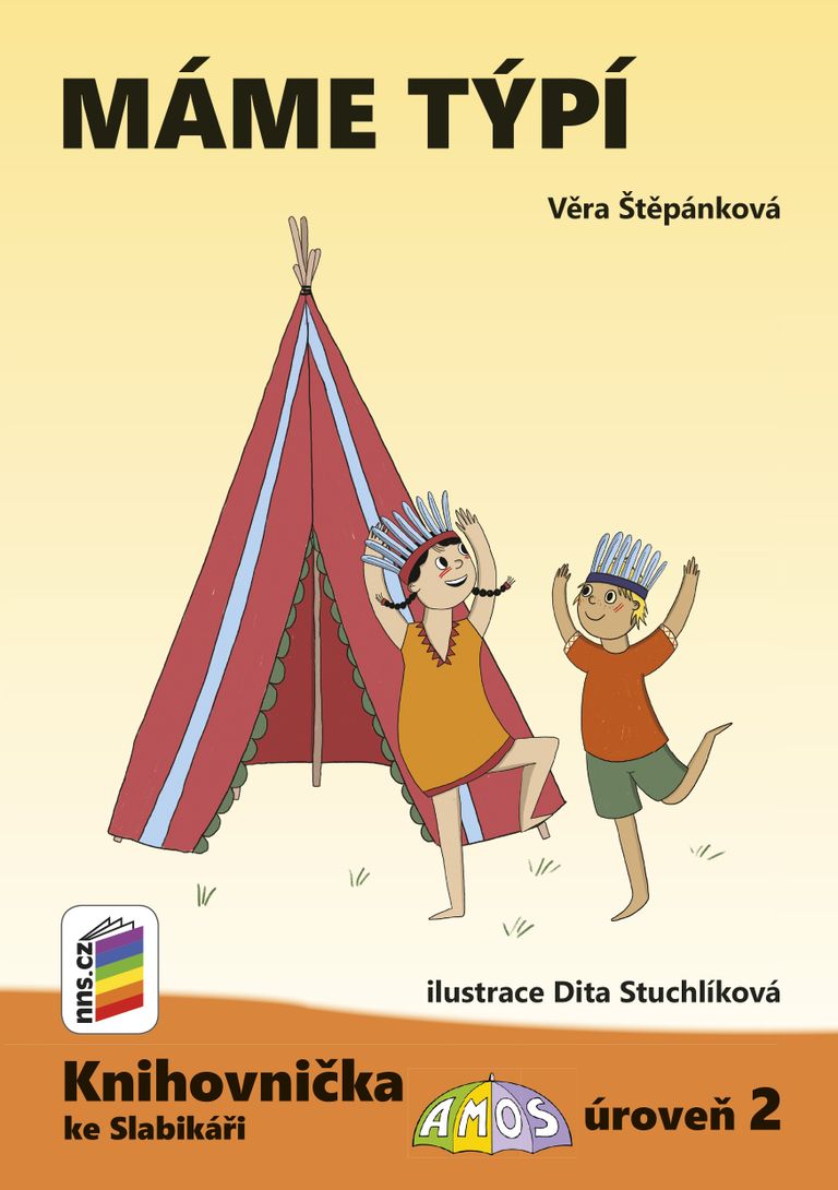 Máme týpí (Knihovnička ke Slabikáři AMOS)