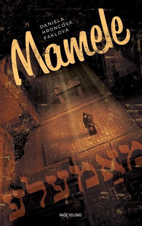 Mamele - Daniela Hroncová Faklová