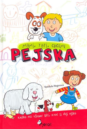 Obrázek produktu: Mami, tati chceme pejska