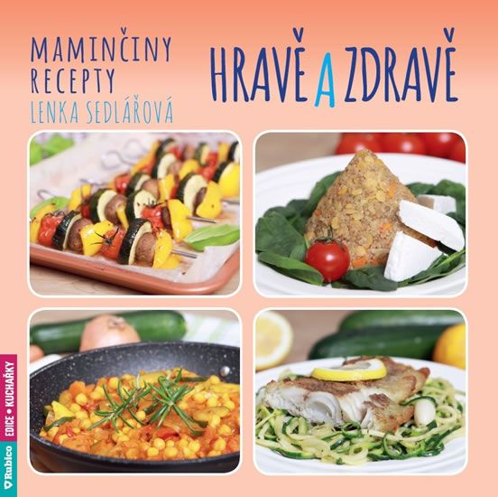 Maminčiny recepty - Lenka Sedlářová