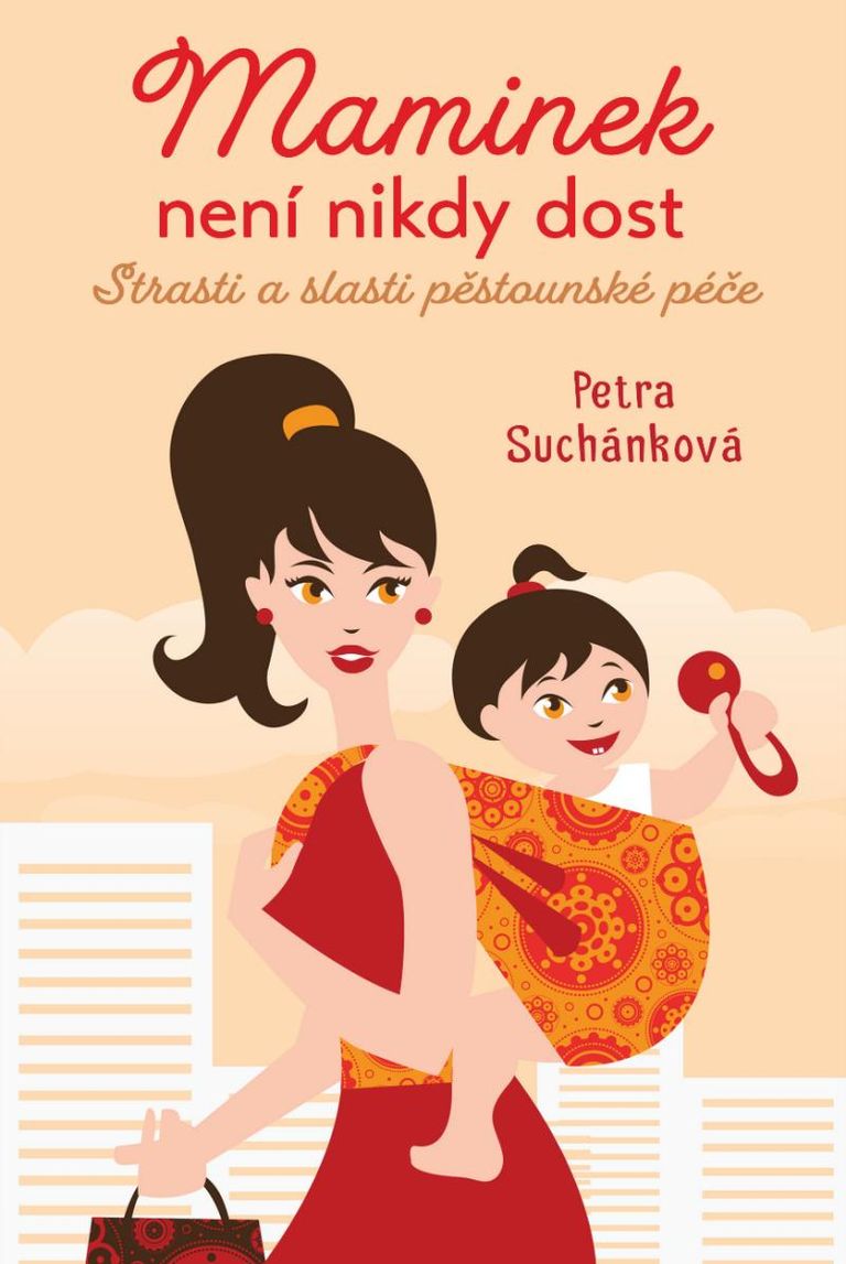 Maminek není nikdy dost - Petra Suchánková