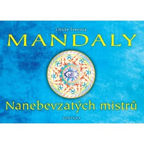 Obrázek produktu: Mandaly Nanebevzatých mistrů