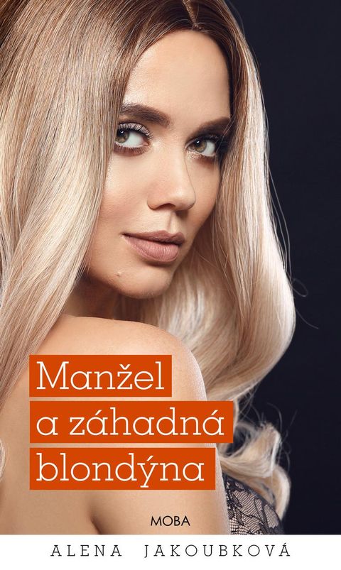 Obrázek produktu: Manžel a záhadná blondýna