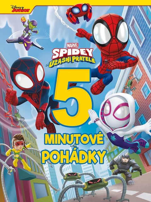 Obrázek produktu: Marvel - Spidey a jeho úžasní přátelé - 5minutové pohádky