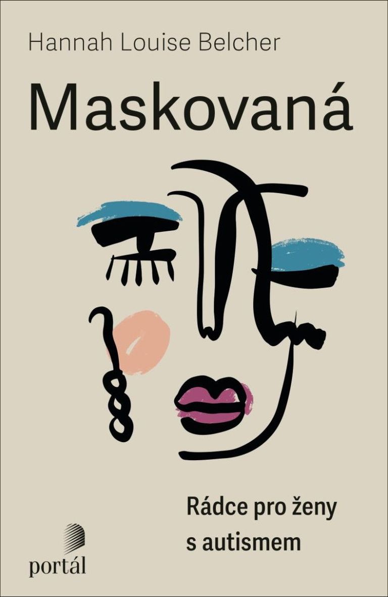 Levně Maskovaná - Rádce pro ženy s autismem