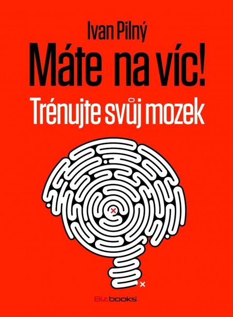 Obrázek produktu: Máte na víc! Trénujte svůj mozek