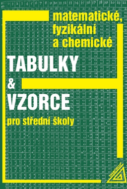 Obrázek produktu: Matematické, fyzikální a chemické tabulky a vzorce pro střední školy - 5. vydání