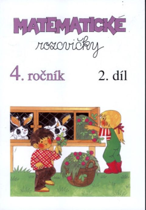 Obrázek produktu: Matematické rozcvičky pro 4. ročník 2. díl