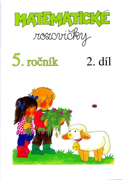 Obrázek produktu: Matematické rozcvičky pro 5. ročník ZŠ - 2. díl