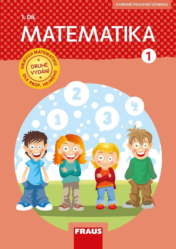 Matematika 1/1 Hejného metoda - hybridní pracovní učebnice (nová generace)