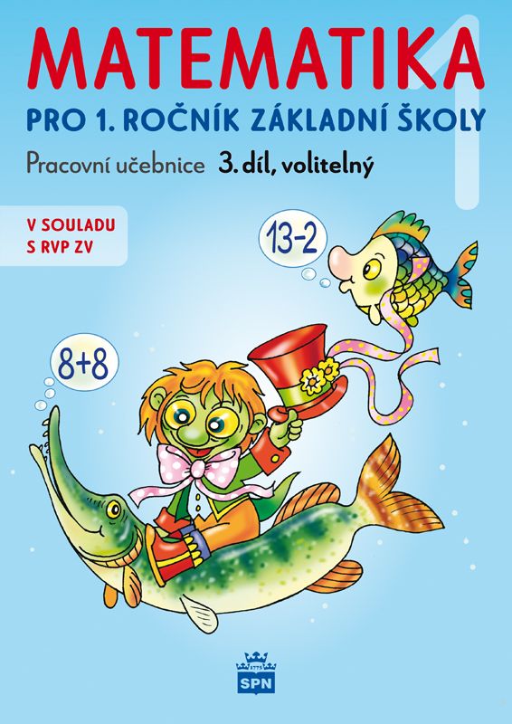 Matematika 1 pro ZŠ - pracovní učebnice 3.díl