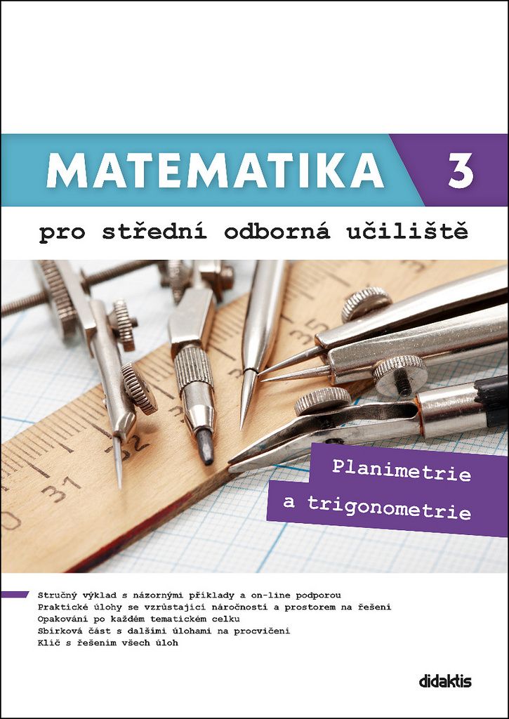 Levně Matematika 3 pro střední odborná učiliště - Planimetrie a trigonometrie