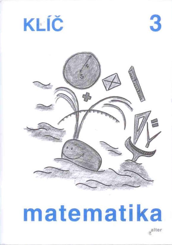Matematika 3.r. - Klíč s výsledky úloh k učebnici