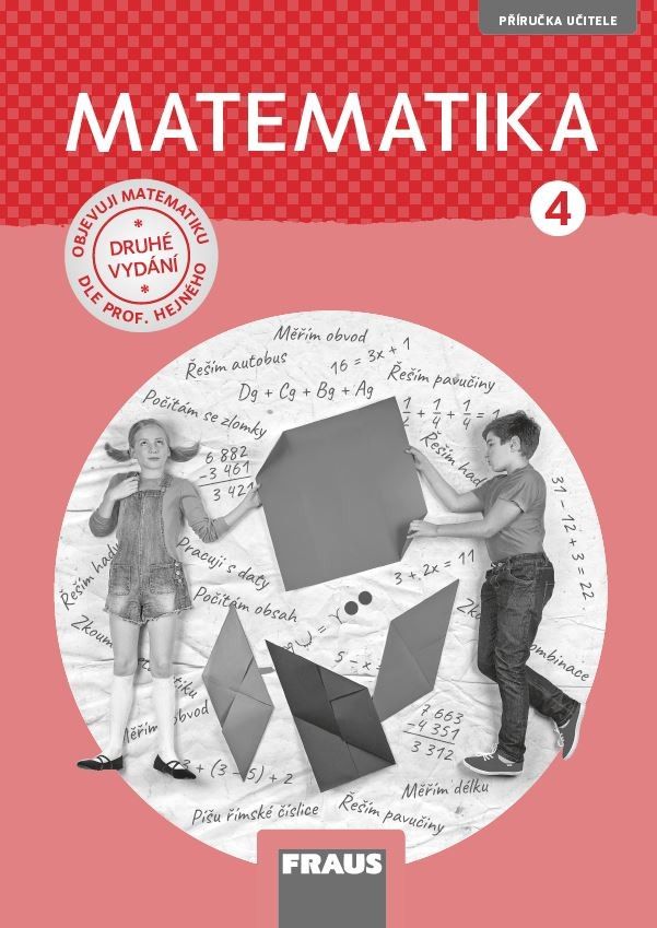 Matematika 4 Hejného metoda – příručka učitele (nová generace)