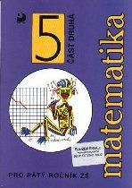 Obrázek produktu: Matematika 5  (učebnice 2. část)