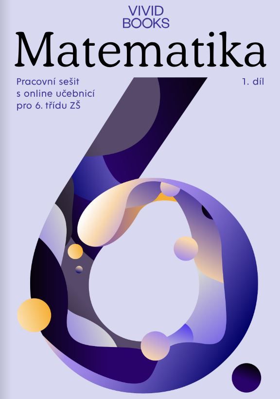 Matematika 6 - pracovní sešit s online učebnicí 1.díl
