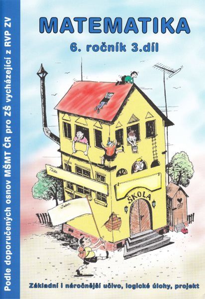 Obrázek produktu: Matematika 6.r. 3. díl - pracovní sešit - 2. vydání