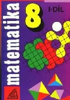 Obrázek produktu: Matematika 8, 1. díl