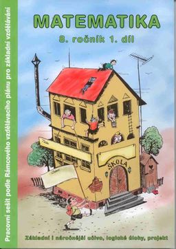 Obrázek produktu: Matematika 8.r. pracovní sešit 1. díl - 2. vydání