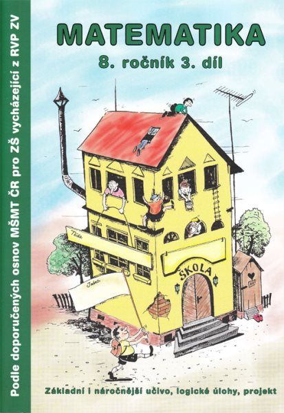 Matematika 8.r. pracovní sešit 3. díl - 2. vydání