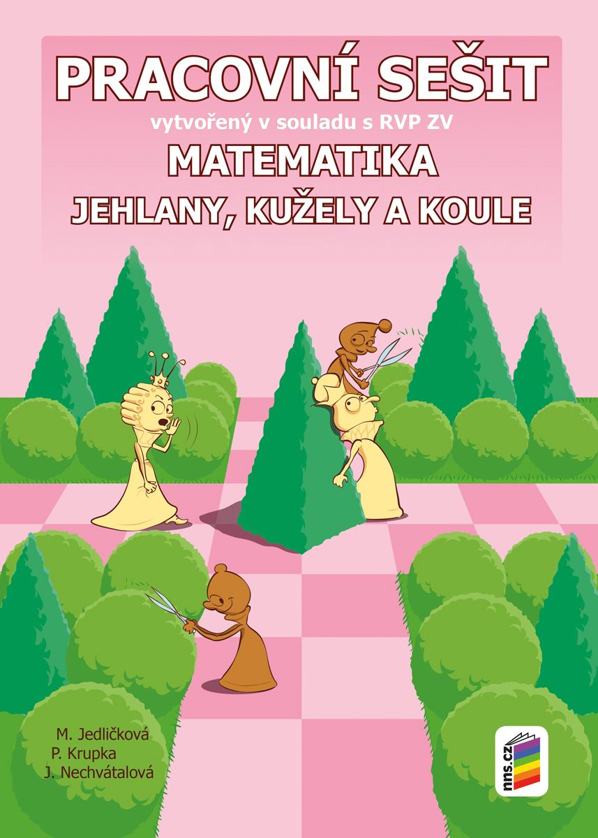 Matematika 9 - Jehlany, kužely a koule - pracovní sešit