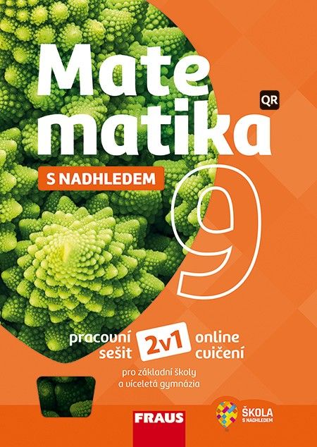 Matematika 9 s nadhledem 2v1 - hybridní pracovní sešit