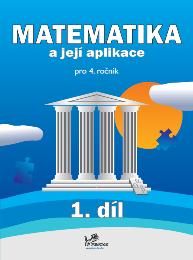 Obrázek produktu: Matematika a její aplikace 4 - 1. díl