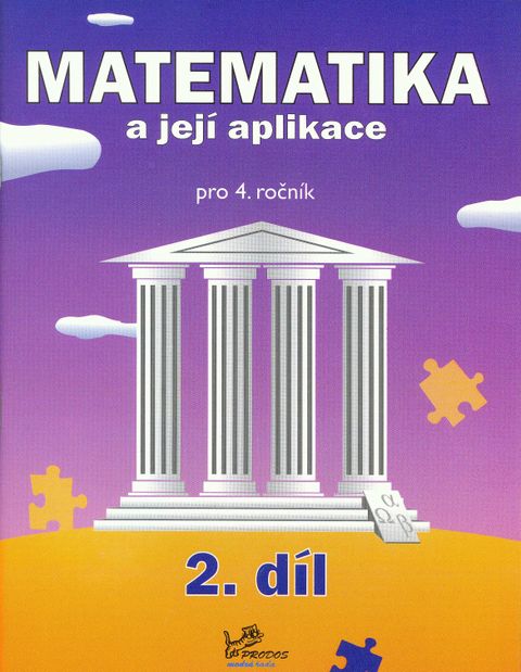 Obrázek produktu: Matematika a její aplikace 4 - 2.díl