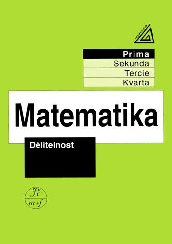 Matematika - Dělitelnost (prima)
