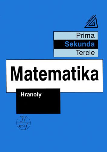 Obrázek produktu: Matematika - Hranoly (sekunda)