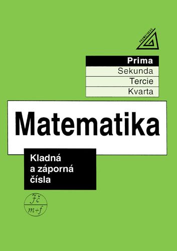 Obrázek produktu: Matematika - Kladná a záporná čísla (prima)