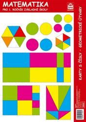 Matematika pro 1. r. ZŠ - Karty s čísly, geometrické útvary