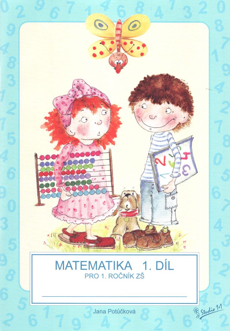 Matematika pro 1. ročník ZŠ - 1. díl, pracovní učebnice