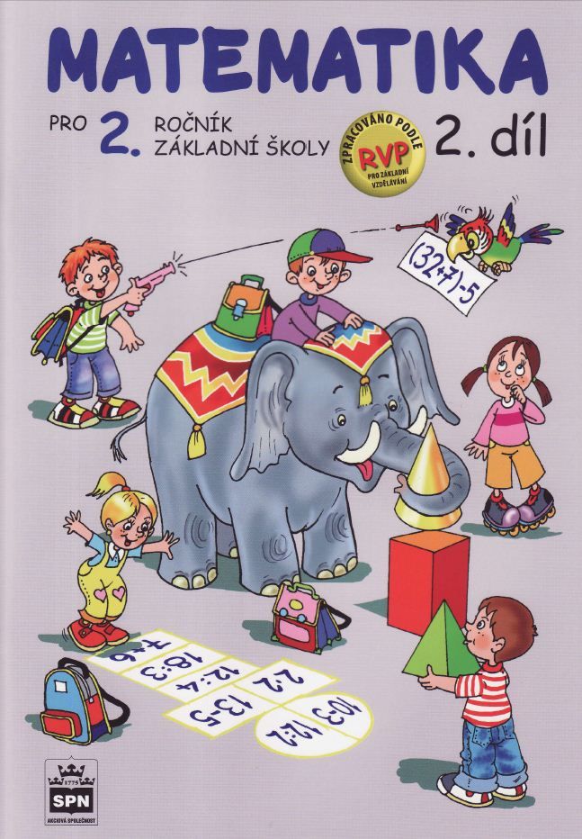 Matematika pro 2. ročník základní školy 2. díl SPN - pedagog. nakladatelství