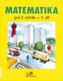Obrázek produktu: Matematika pro 2.ročník - 3.díl