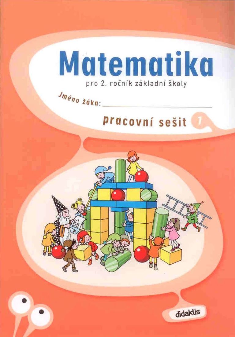 Matematika pro 2. ročník ZŠ - pracovní sešit, 1. díl Didaktis