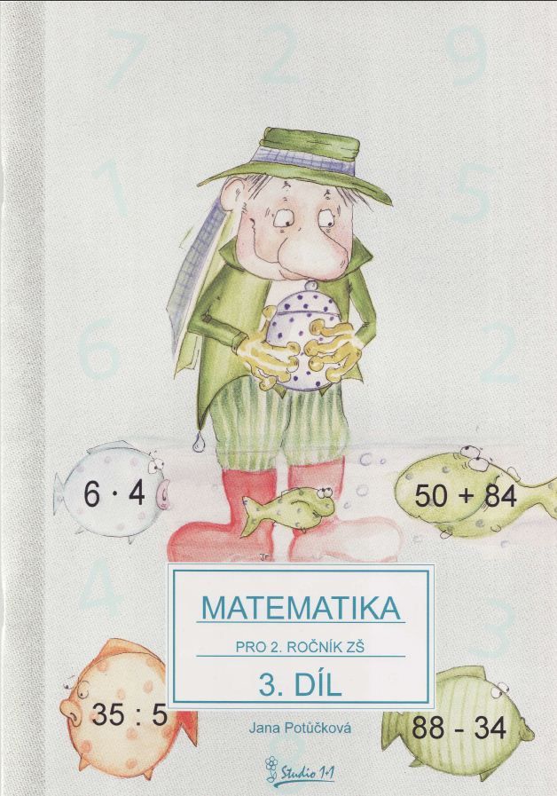 Matematika pro 2. ročník ZŠ - učebnice 3. díl /nové vydání/