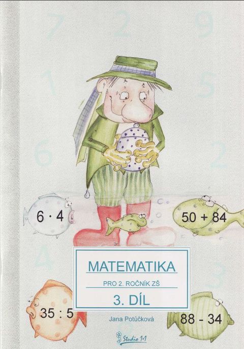 Obrázek produktu: Matematika pro 2. ročník ZŠ - učebnice 3. díl /nové vydání/