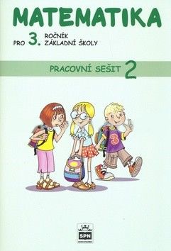 Matematika pro 3.r. ZŠ - pracovní sešit 2. díl