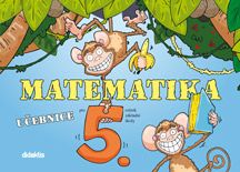 Levně Matematika pro 5. ročník ZŠ - učebnice