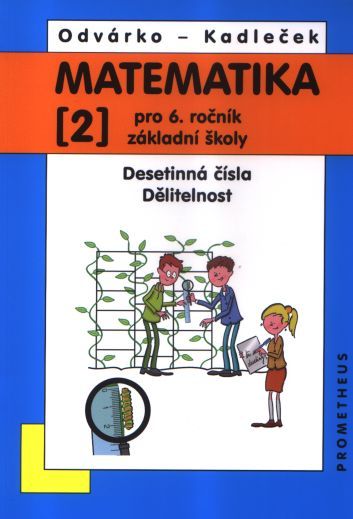 Obrázek produktu: Matematika pro 6. ročník ZŠ - učebnice  2. díl