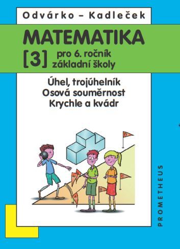 Obrázek produktu: Matematika pro 6. ročník ZŠ - učebnice 3. díl