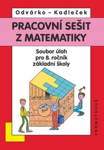 Obrázek produktu: Matematika pro 8. ročník ZŠ - pracovní sešit